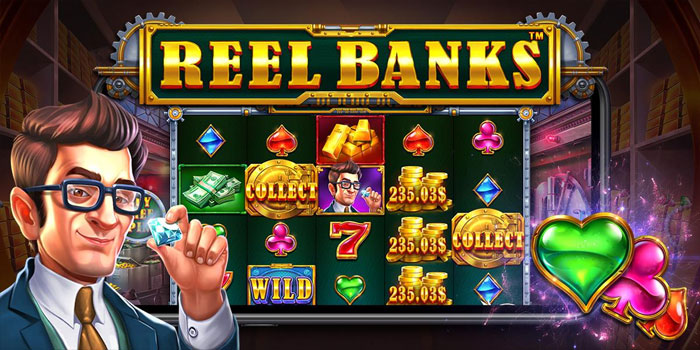 Trik Dapat Scatter Maxwin di Slot Reel Banks