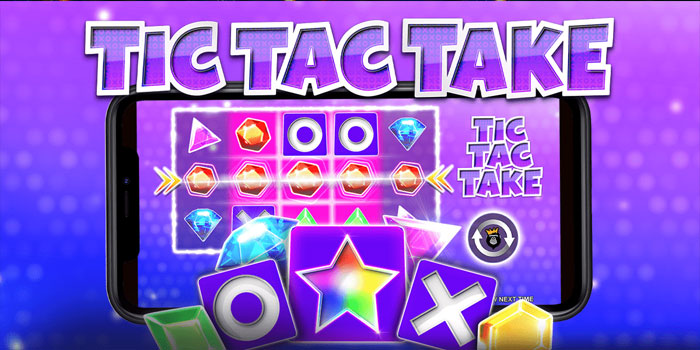 Strategi Profit Main Slot Tic Tac Take Dengan Setup Tepat